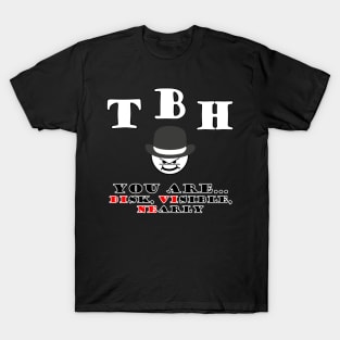 TBH Divine T-Shirt